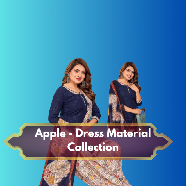 Apple - Dress Material Collection